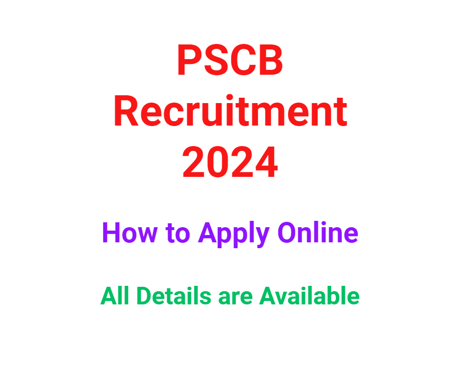PSCB Recruitment, Punjab State Cooperative Bank Vacancy 2024 apply at www.pscb.in
