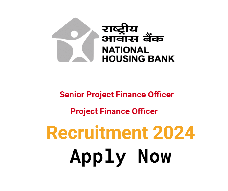 NHB Recruitment 2024, National Housing Bank Notification OUT, Apply Online