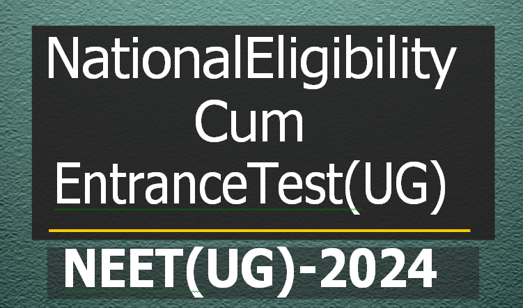 NEET (UG) – 2024 Online Application Form